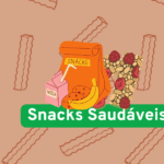 snacks saudáveis